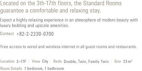 About Standard Room (see below)