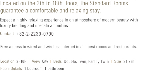 About Standard Room (see below)