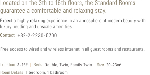 About Standard Room (see below)