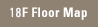 18F floor Map