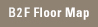 B2F Floor Map