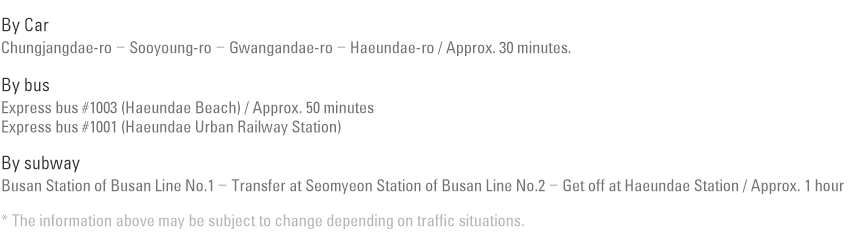 Transportation between Busan KTX Station and Shilla Stay Haeundae (Approx. 17 km)