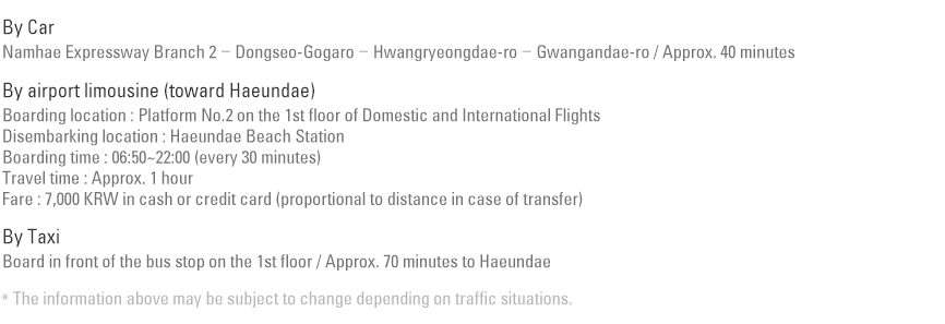 Transportation between Gimhae International Airport and Shilla Stay Haeundae (Approx. 30 km)