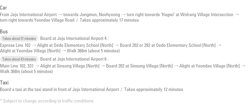 Transportation Guide from Jeju Airport to Shilla Stay Plus Iho Tewoo (Approx. 8.2Km)